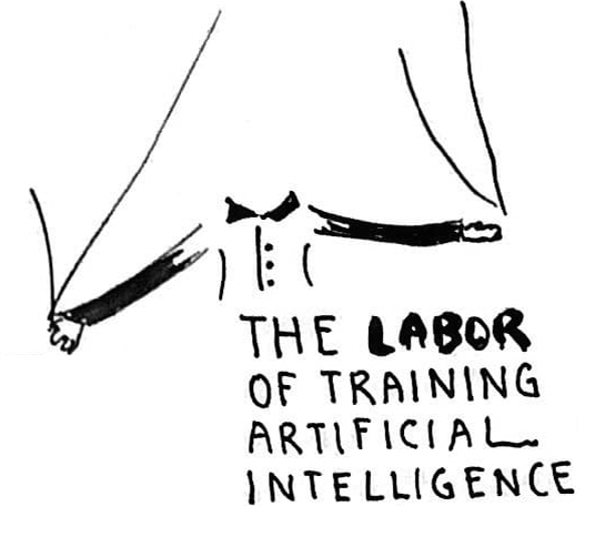 handwritten "the labor of training artificial intelligence"